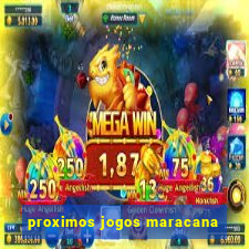 proximos jogos maracana